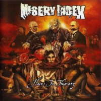 Misery Index - Heirs to Thievery (2010)  Lossless