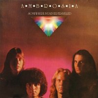 Ambrosia - Somewhere I`ve Never Travelled (1976)