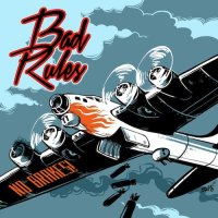 Bad Rules - No Brakes! (2015)