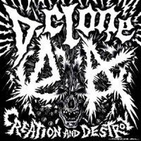 D-Clone - Creation And Destroy (2012)