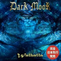 Dark Moor - Walhalla (2016)