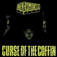 Nekromantix - Curse Of The Coffin (1991)