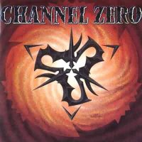 Channel Zero - Channel Zero (1992)  Lossless