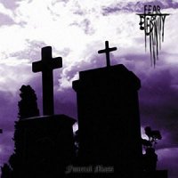 Fear of Eternity - Funeral Mass (2007)  Lossless