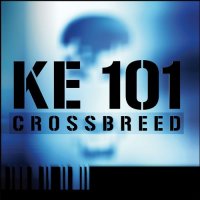 Crossbreed - KE 101 (2009)