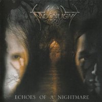 Moonlight Agony - Echoes of a Nightmare (2004)  Lossless