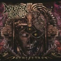 Disfigured Divinity - Zapotectron (2013)