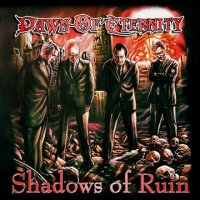 Dawn Of Eternity - Shadows Of Ruinb (2013)