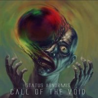 Status Abnormis - Call Of The Void (2013)