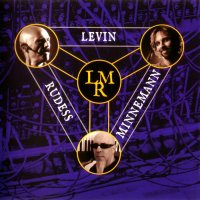 Levin Minnemann Rudess - Levin Minnemann Rudess (2013)