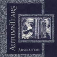 Autumn Tears - Absolution (1999)