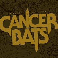 Cancer Bats - Birthing The Giant (2006)