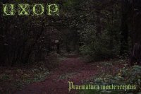 Ихор - Praematura Morte Ereptus (2011)