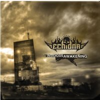 Echidna - Insidious Awakening (2008)