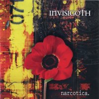 Invisigoth - Narcotica (2008)