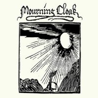 Mourning Cloak - No Visible Light (2013)