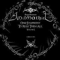 Fegefeuer Anilmathiel - One Symphony To Rule Them All - A Tribute to Summoning - Volume I (2014)