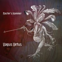 Master\'s Hammer - Vagus Vetus (2014)