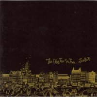 Josef K - The Only Fun In Town – Sorry For Laughing (1999)