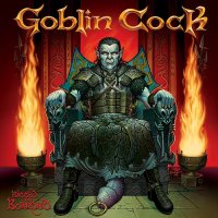 Goblin Cock - Bagged And Boarded (2005)