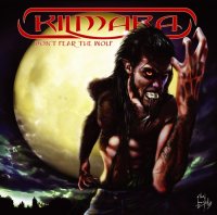 Kilmara - Don\'t Fear The Wolf (2010)