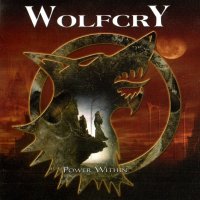 Wolfcry - Power Within (2001)