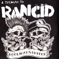 VA - Hooligans United : A Tribute To Rancid (2015)