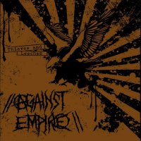 Against Empire - Thieves And Leeches (2011)