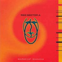 Red Sector A - Mechanical Resonance (1995)