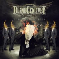 Blind Century - Bad Mood Citizen (2014)