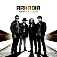 Arkadia - Este Lado De La Locura (2015)