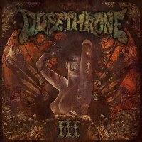 Dopethrone - III (2012)