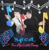 Soft Cell - Non Stop Ecstatic Dancing (1982)