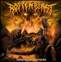 Rottenblast - Pasukan Tak Bertuhan (2013)