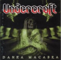 Undercroft - Danza Macabra (2000)