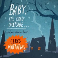 Cerys Matthews - Baby, It\'s Cold Outside (2012)