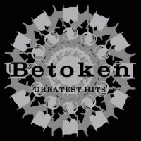 Betoken - Greatest Hits (2016)