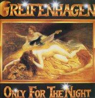 Greifenhagen - Only For The Night (1988)