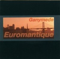 Ganymede - Euromantique (2001)  Lossless