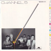 Channel 5 - The Colour Of A Moment (1985)