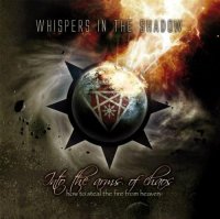 Whispers In The Shadow - Into The Arms Of Chaos (2008)