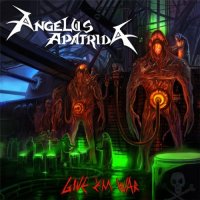 Angelus Apatrida - Give \'Em War (2007)