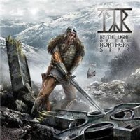 Týr - By the Light of the Northern Star (DIGI Ltd Ed.) (2009)  Lossless