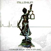 Millenium - Vocanda 2013 Live In Studio (2013)