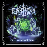 Blackthorn - Gossamer Witchcraft (2009)