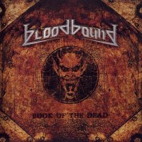 Bloodbound - Book Of The Dead [Japanese Edition] (2007)