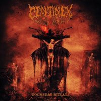 Centinex - Doomsday Rituals (2016)