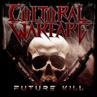 Cultural Warfare - Future Kill (2017)