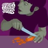 Super Hard Boys - Super Hard Boys (2014)