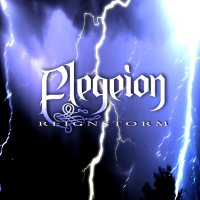 Elegeion - Reignstorm (2011)